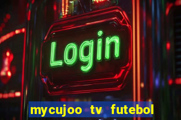 mycujoo tv futebol ao vivo